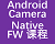 camera native framework 教程